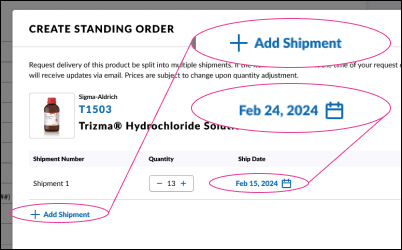 Create a standing order add shipment The create standing order process to adjust quantities and add shipments.