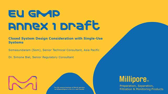 <p>Webinar: EU GMP Annex 1 Draft - Closed System Design Consideration with Single Use Systems</p>
EU GMP Annex 1 Draft - Closed System Design Consideration with Single Use Systems
