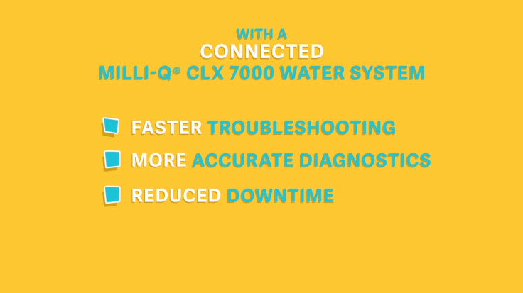 Shows initial slide of presentation. Text is "With a connected Milli-Q® CLX 7000 water system, faster troubleshooting, more accurate diagnostics, reduced downtime"