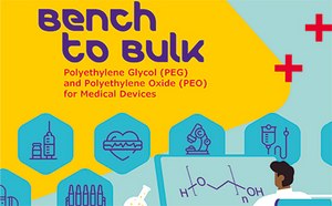 Brochure&nbsp;: Bench to Bulk Polyethylene Glycol (PEG) and Polyethylene Oxide (PEO) for Medical Devices