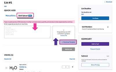 Lists Bulk Upload La nueva función "Carga masiva de listas" permite cargar artículos con rapidez y facilidad, en lugar de introducirlos manualmente.