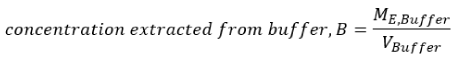 Equation of Concentration Extracted from Buffer Equation for the concentration extracted from buffer.